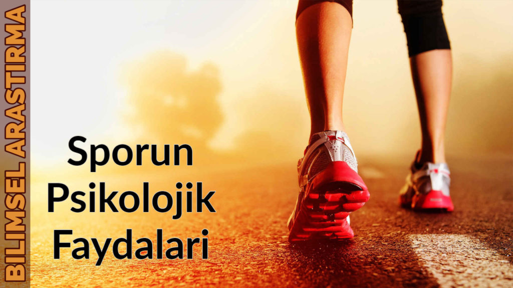 Sağlam Kafa Sağlam Vücutta Bulunur | Spor ve Psikolojik Sağlık