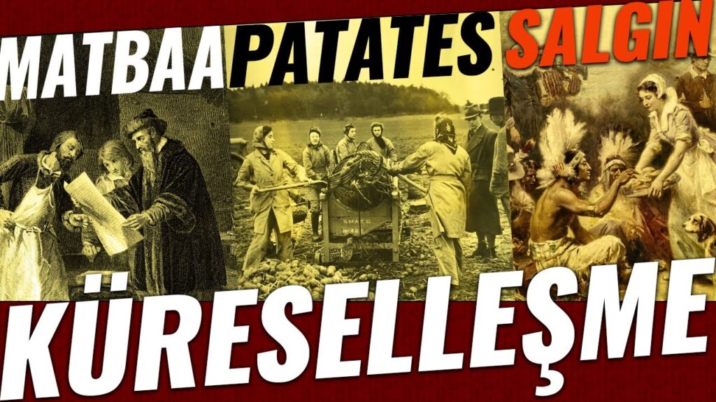 İnsanlığın Küreselleşme Hikayesi: Matbaa, Patates ve Salgınlar