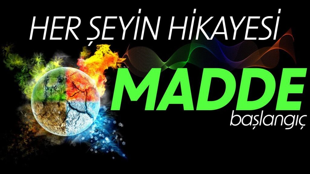 MADDENİN KEŞİF ÖYKÜSÜ – Başlangıç