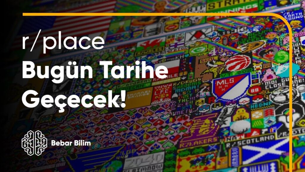 r/place | Neden Bu Kadar Olay Oldu?