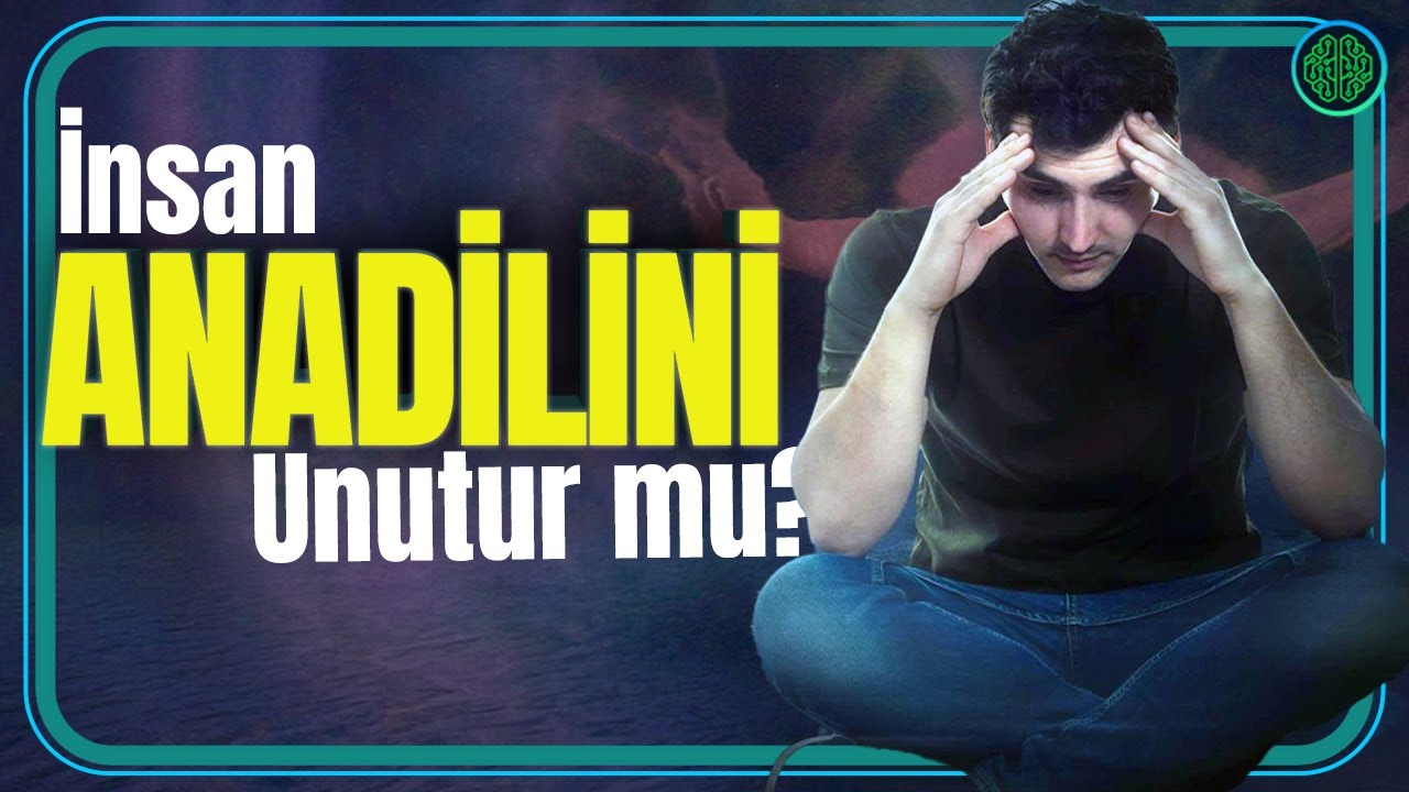 ANADİLİNİZİ UNUTMANIZ MÜMKÜN MÜ?