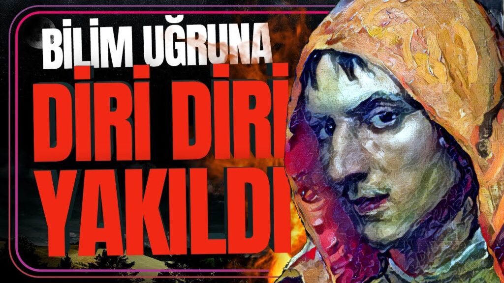 BİLİM UĞRUNA ÖLÜMÜ GÖZE ALAN ADAM – GIORDANO BRUNO