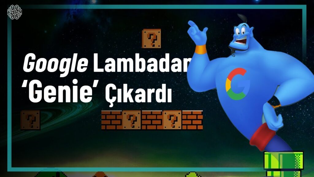 Artık Herkes Oyun Tasarlayabilecek – Google Oyun Modeli GENIE’yi Duyurdu