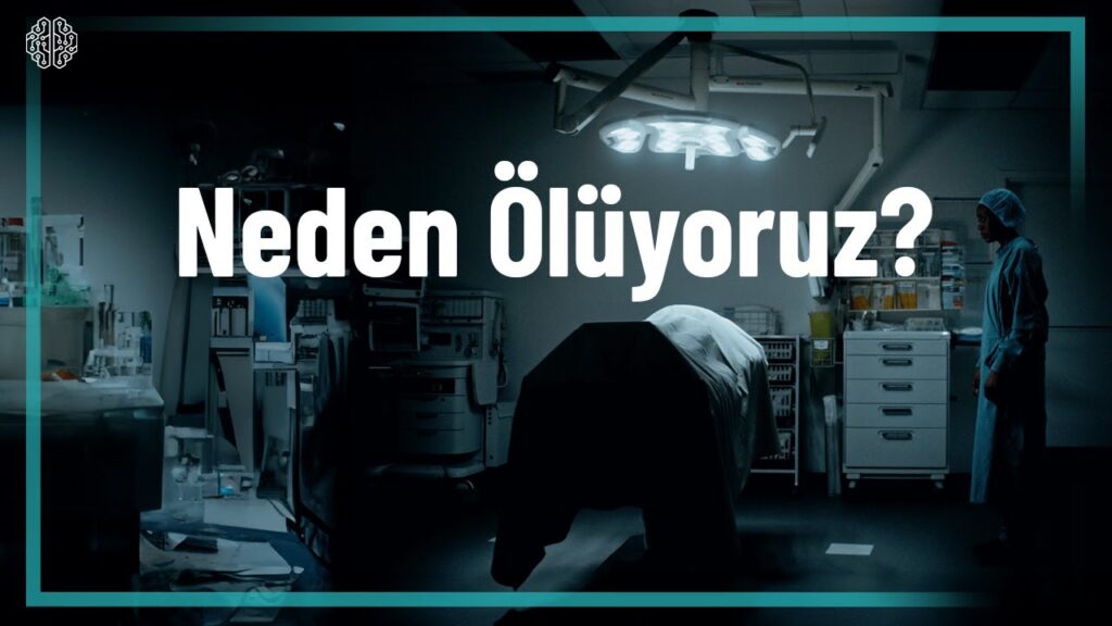 Ölümün Amacı Ne?