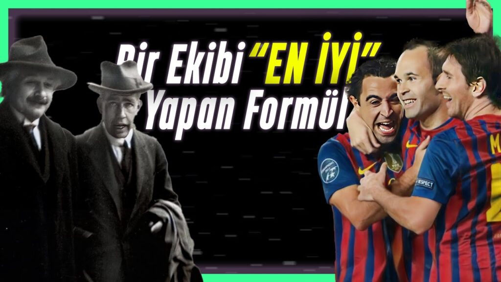 Karmaşıklığın Bilimi – Bir Ekibi “En İyi” Yapan O Gizli “Şey” Nedir?