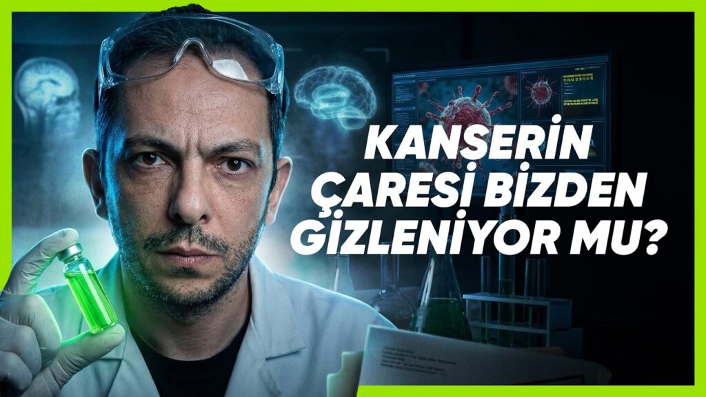 Kanser Neden Hâlâ Çözülemedi?
